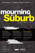 Mourning the Suburb Poster